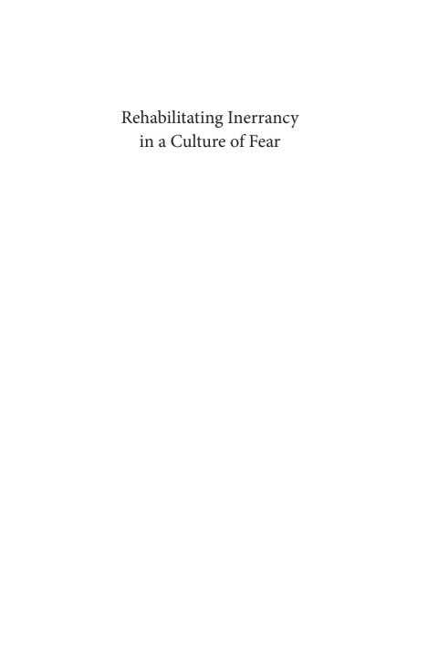 Cover image for book Rehabilitating Inerrancy in a Culture of Fear