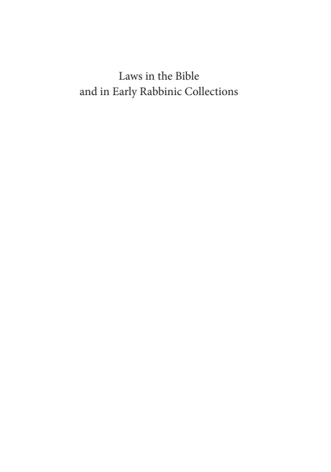 Cover image for book Laws in the Bible and in Early Rabbinic Collections