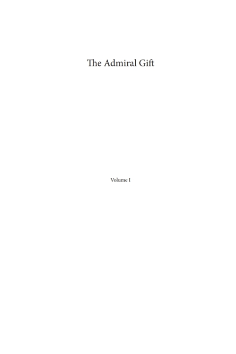 Cover image for book The Admiral Gift, Vol 1