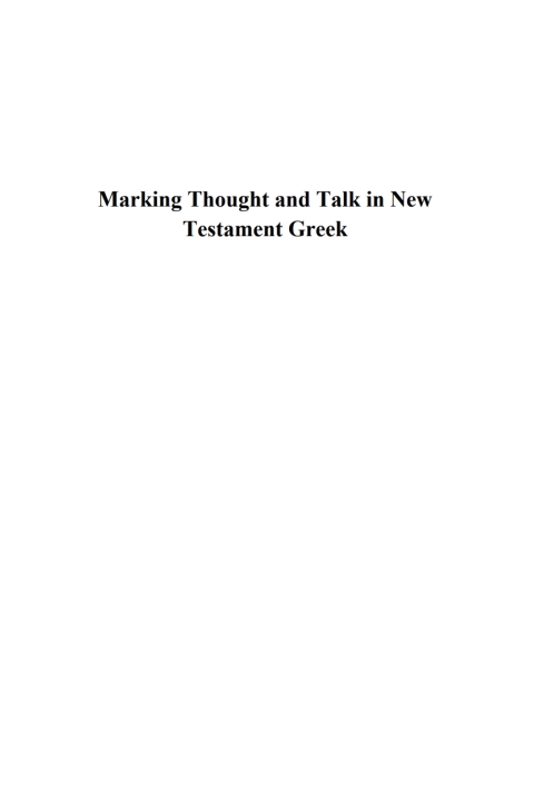 Cover image for book Marking Thought and Talk in New Testament Greek