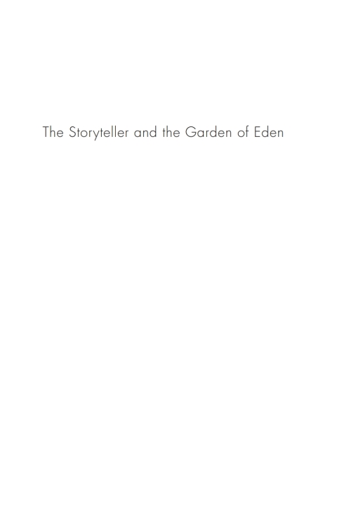 Cover image for book The Storyteller and the Garden of Eden