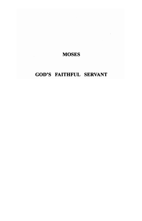 Cover image for book Moses: God’s Faithful Servant