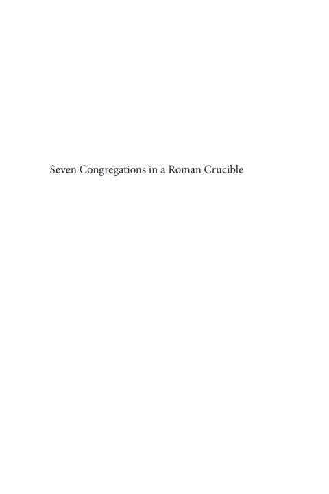 Cover image for book Seven Congregations in a Roman Crucible