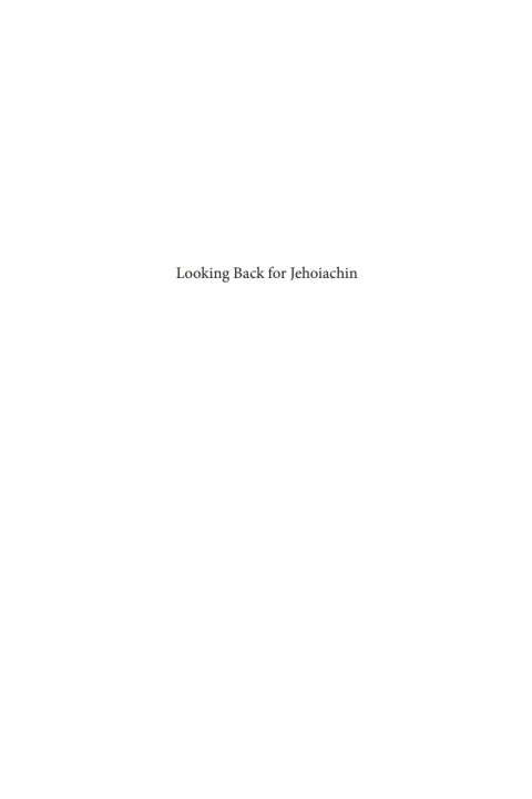 Cover image for book Looking Back for Jehoiachin