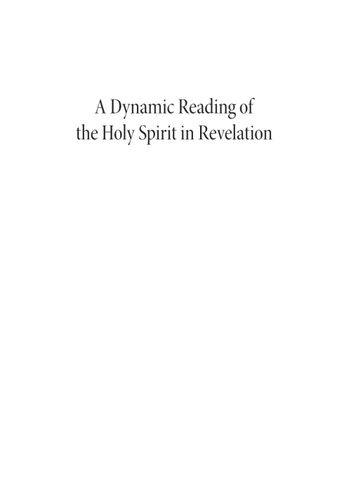 Cover image for book A Dynamic Reading of the Holy Spirit in Revelation