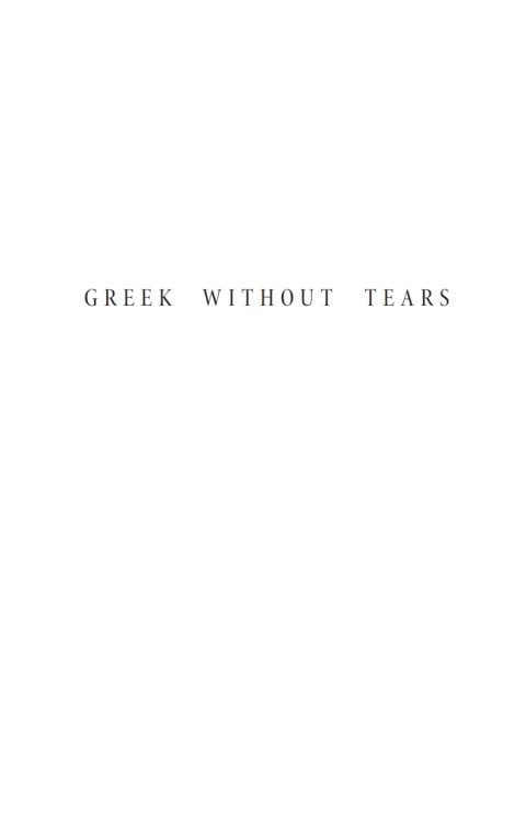 Cover image for book Greek without Tears - Revised Edition