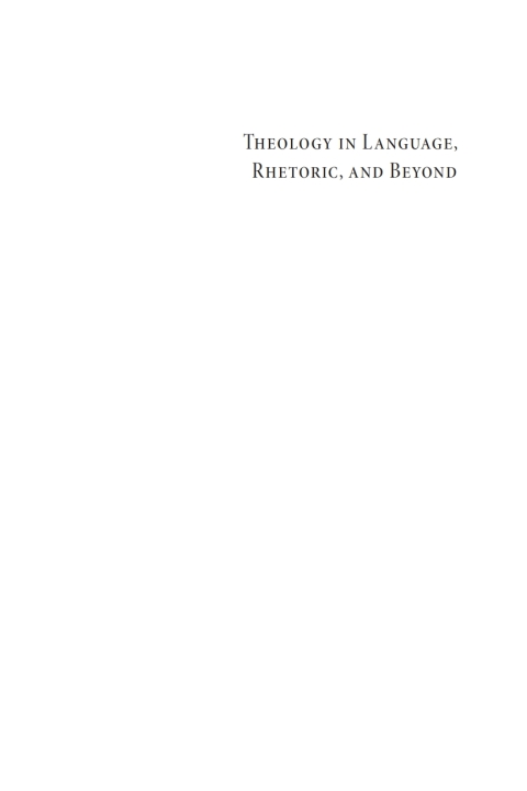 Cover image for book Theology in Language, Rhetoric, and Beyond
