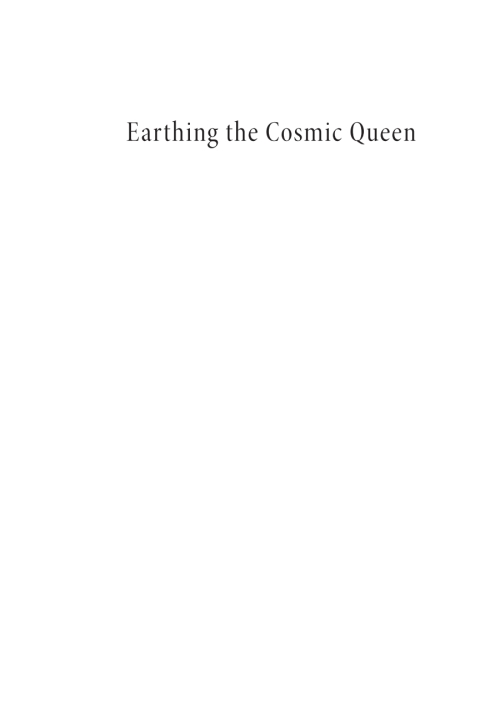 Cover image for book Earthing the Cosmic Queen