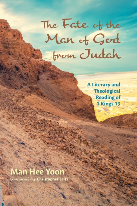 Cover image for book The Fate of the Man of God from Judah