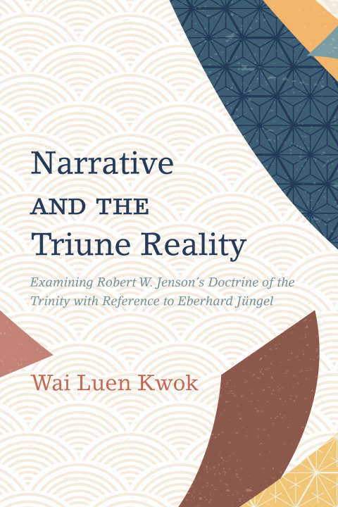 Cover image for book Narrative and the Triune Reality