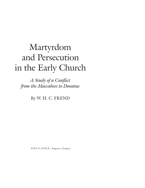 Cover image for book Martyrdom and Persecution in the Early Church