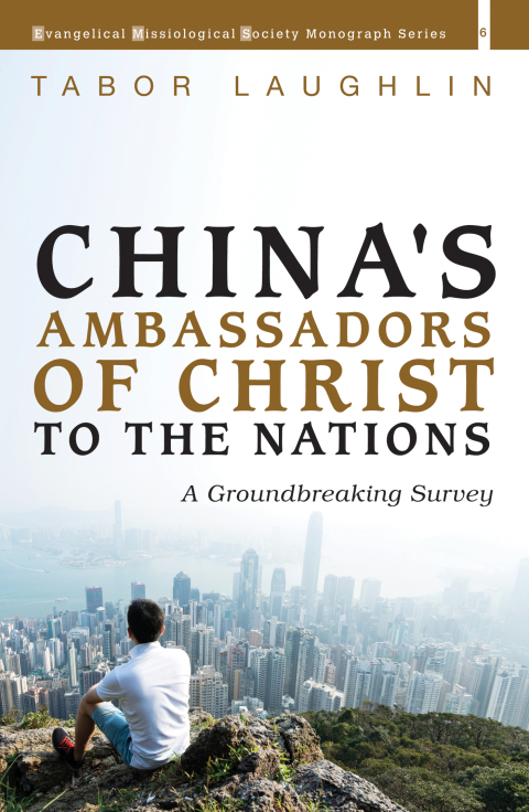Cover image for book China’s Ambassadors of Christ to the Nations
