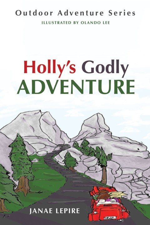 Cover image for book Holly’s Godly Adventure