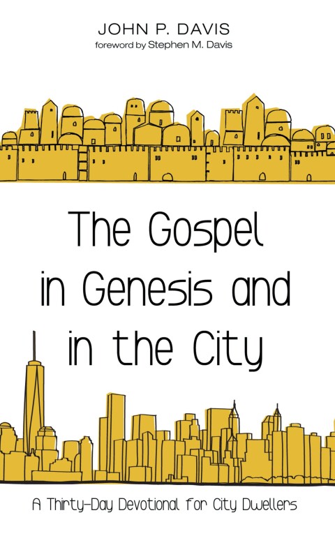 Cover image for book The Gospel in Genesis and in the City