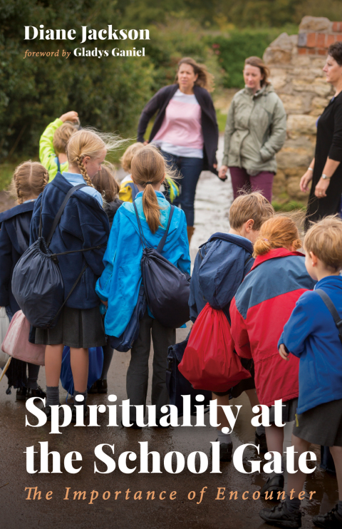Cover image for book Spirituality at the School Gate