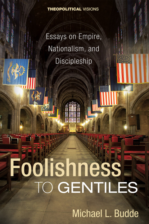 Cover image for book Foolishness to Gentiles