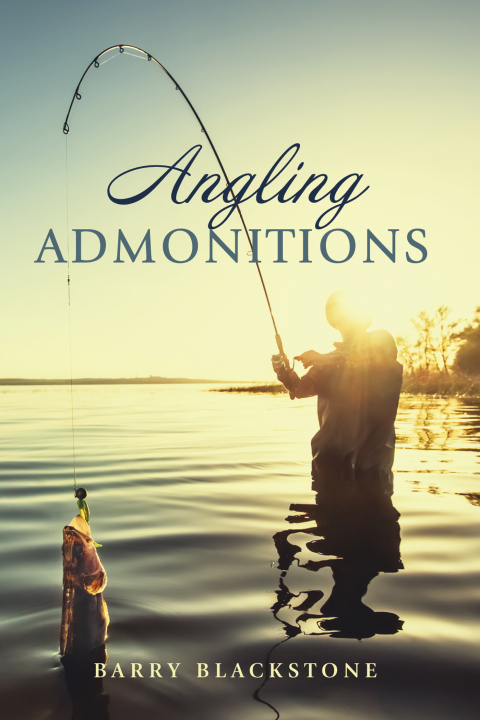 Cover image for book Angling Admonitions