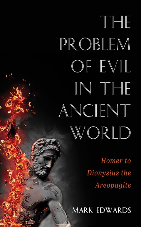 Cover image for book The Problem of Evil in the Ancient World