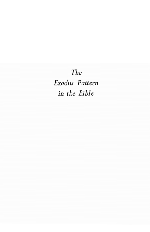 Cover image for book The Exodus Pattern in the Bible