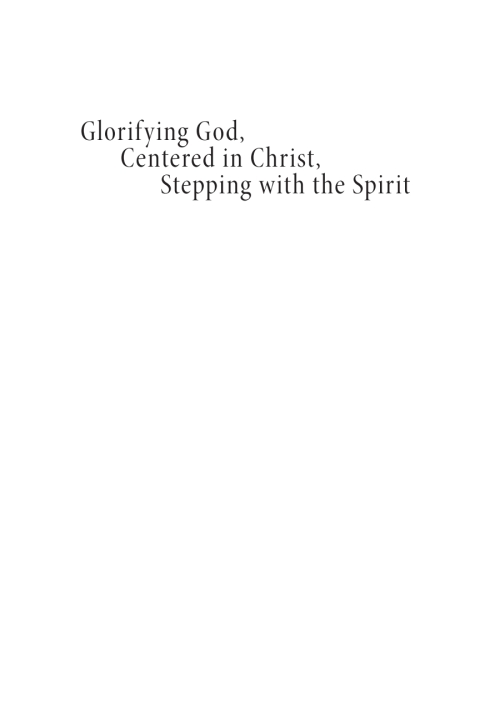 Cover image for book Glorifying God, Centered in Christ, Stepping with the Spirit