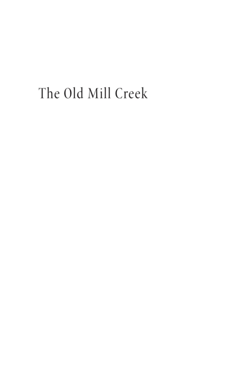Cover image for book The Old Mill Creek