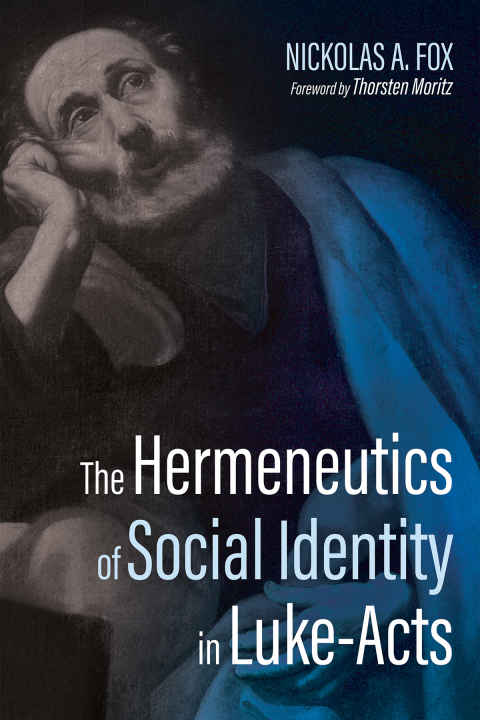 Cover image for book The Hermeneutics of Social Identity in Luke-Acts
