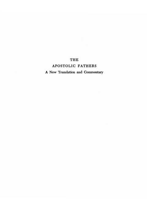 Cover image for book The Apostolic Fathers, A New Translation and Commentary, Volume V