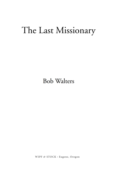 Cover image for book The Last Missionary