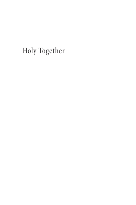 Cover image for book Holy Together