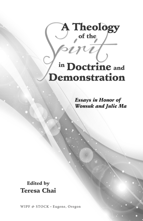 Cover image for book A Theology of the Spirit in Doctrine and Demonstration