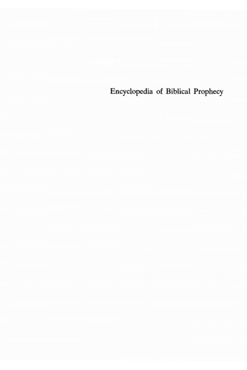 Cover image for book Encyclopedia of Biblical Prophecy
