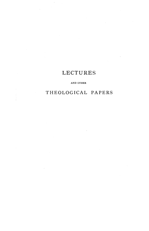 Cover image for book Lectures and Other Theological Papers