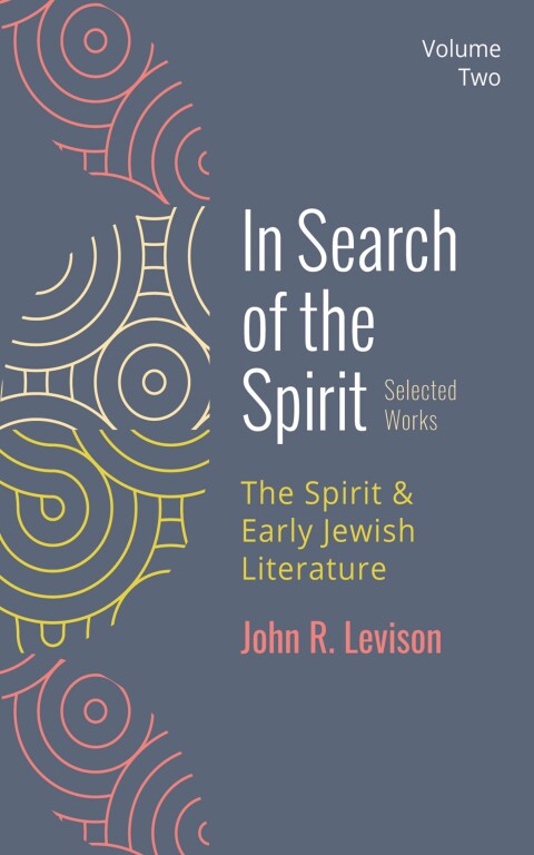 Cover image for book In Search of the Spirit: Selected Works, Volume Two