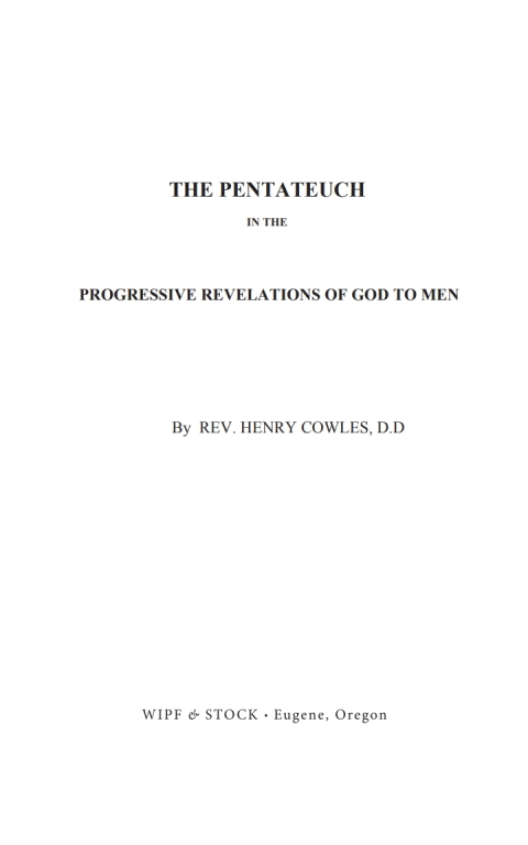 Cover image for book The Pentateuch in the Progressive Revelations of God to Men