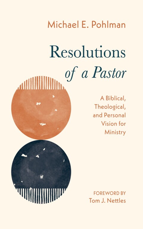 Cover image for book Resolutions of a Pastor