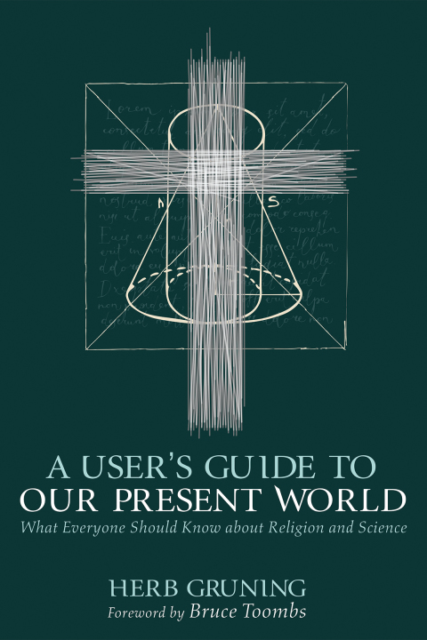 Cover image for book A User’s Guide to Our Present World