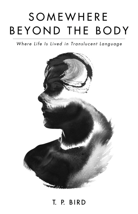 Cover image for book Somewhere Beyond the Body