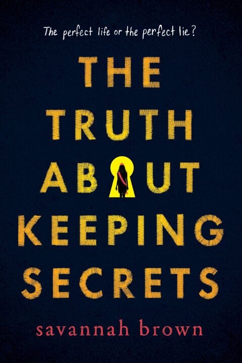 Cover image for book The Truth about Keeping Secrets