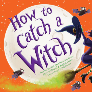 How to Catch® a Witch