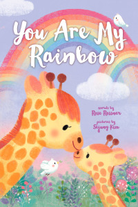Cover image: You Are My Rainbow 9781728233390