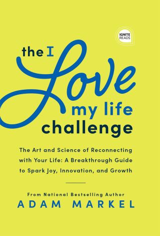 The I Love My Life Challenge