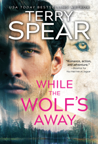 Cover image: While the Wolf's Away 9781728246352