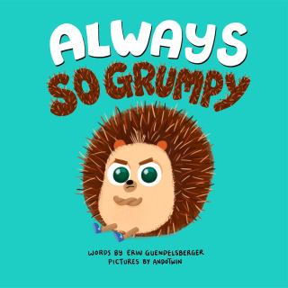 Always So Grumpy
