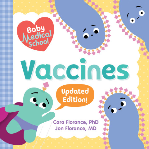 Baby Medical School: Vaccines 