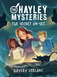صورة الغلاف: The Hayley Mysteries: The Secret on Set 9781728252049