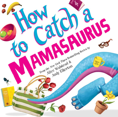 Cover image for book How to Catch a Mamasaurus