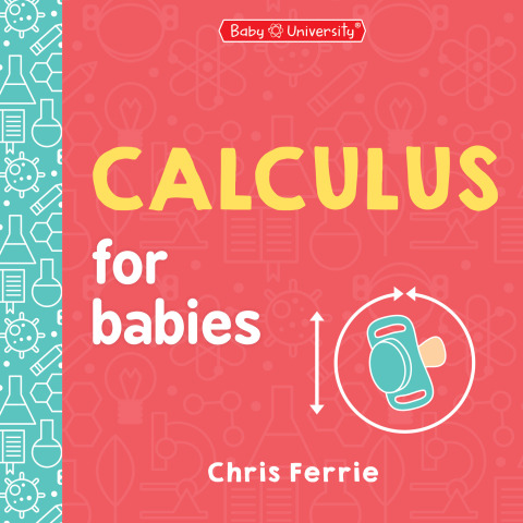 Calculus for Babies 