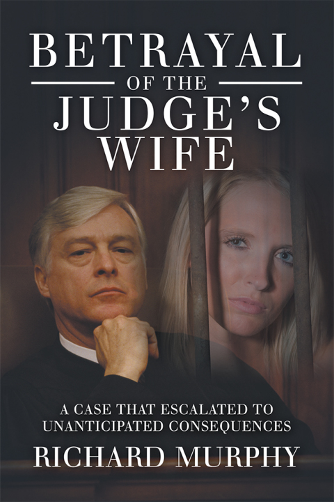 Cover image for book Betrayal of the Judge’s Wife