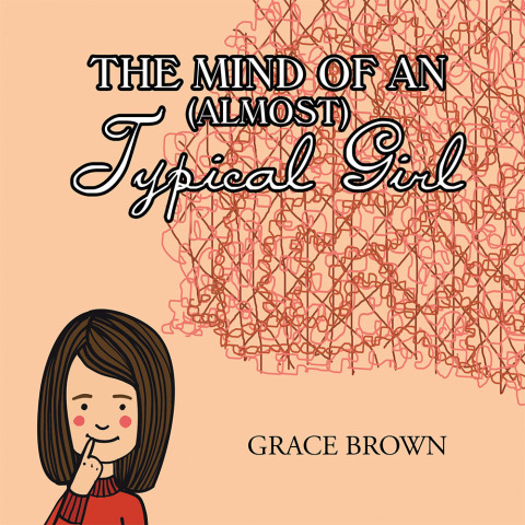 Cover image for book The Mind of an (Almost) Typical Girl