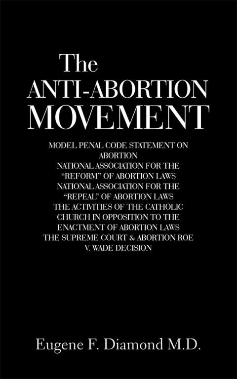 Cover image for book The Anti-Abortion Movement